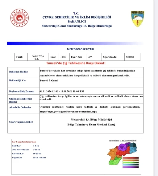 Tunceli i&ccedil;in &ccedil;ığ uyarısı
