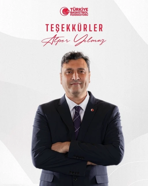 T&uuml;rkiye Basketbol Federasyonu, Alper Yılmaz&rsquo;a teşekk&uuml;r etti
