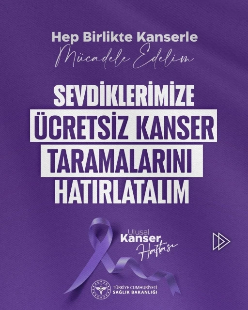 Ücretsiz kanser taramaları hayat kurtarıyor
