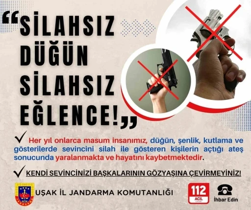 Uşak jandarmasından ’Silahsız düğün, silahsız eğlence’ uyarısı
