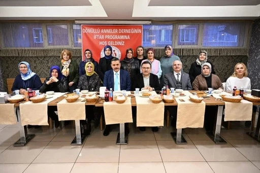 Vali Çiftçi, Gönüllü Anneler Derneği iftarına katıldı
