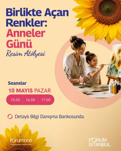 Van Gogh ve Dali&rsquo;den ilham alan Anneler G&uuml;n&uuml; At&ouml;lyesi Forum İstanbul&rsquo;da
