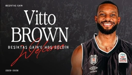 Vitto Brown Beşiktaş’ta
