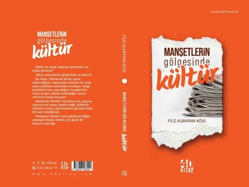 Yazar K&ouml;se&rsquo;nin &lsquo;Manşetlerin G&ouml;lgesinde K&uuml;lt&uuml;r&rsquo; kitabı raflarda yerini aldı
