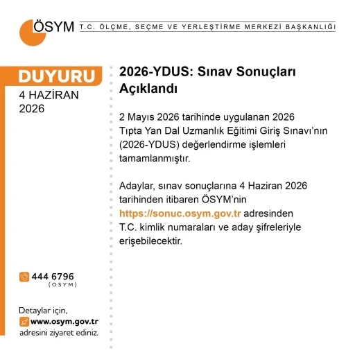 YDUS sonu&ccedil;ları a&ccedil;ıklandı
