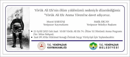 Yenipazar’da Yörük Ali Efe 74. ölüm yıl dönümünde anılacak
