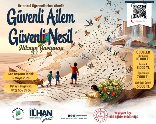 Yeşilyurt Belediyesi, "G&uuml;venli Ailem, G&uuml;venli Nesil" hikaye yarışması d&uuml;zenliyor

