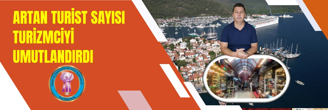 ARTAN TURİST SAYISI ESNAFI UMUTLANDIRDI