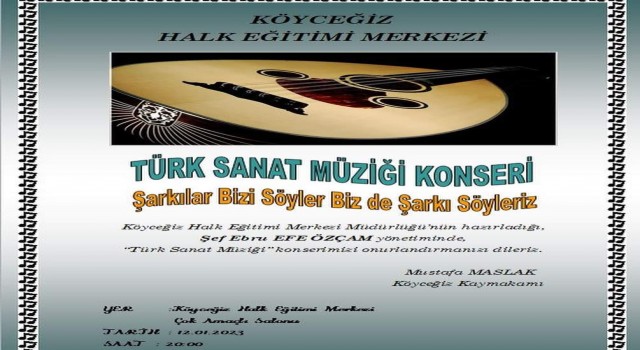 Köyceğizde Türk Sanat Müziği Korosu konser verecek