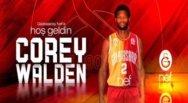 Galatasaray Nef, oyun kurucu Corey Waldenı 1+1 yıllığına kadrosuna kattı